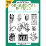 9780486282480-0486282481-Ready-to-Use Ornamental Initials: 840 Different Copyright-Free Designs Printed One Side (Dover Clip Art Ready-to-Use)