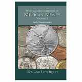 9780794844011-0794844014-Whitman Encyclopedia of Mexican Money, Volume 3