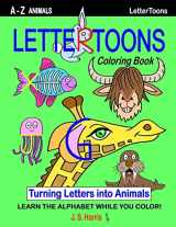 9781984343383-1984343386-LetterToons A-Z Animals Coloring Book:: Learn the Alphabet While you Color!