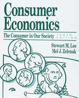 9780942280593-0942280598-Consumer Economics: The Consumer in Our Society