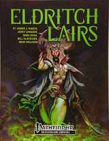 9781936781812-1936781816-Eldritch Lairs (PFRPG)