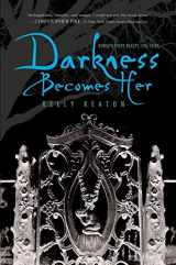 9781442409248-144240924X-Darkness Becomes Her (Gods & Monsters)