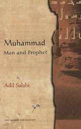 9780860373278-0860373274-Muhammad: Man and Prophet