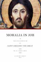 9781478365655-147836565X-Moralia in Job: or Morals on the Book of Job, Vol. 3 (Books 23-35) (Moralia in Job (Morals on the Book of Job))