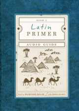9781591280897-1591280893-Latin Primer 3: Audio Guide