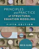 9781462551910-1462551912-Principles and Practice of Structural Equation Modeling (Methodology in the Social Sciences Series)