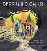 9781951836467-1951836464-Dear Wild Child: You Carry Your Home Inside You