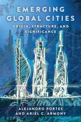 9780231205177-0231205171-Emerging Global Cities: Origin, Structure, and Significance