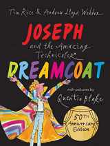 9781843655398-184365539X-Joseph and the Amazing Technicolor Dreamcoat: New 50th anniversary edition children’s picture book celebrating the musical