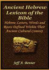9781589397767-1589397762-The Ancient Hebrew Lexicon of the Bible