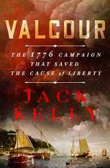 9781250247117-125024711X-Valcour: The 1776 Campaign That Saved the Cause of Liberty