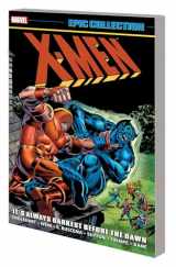 9781302950347-1302950347-X-MEN EPIC COLLECTION: IT'S ALWAYS DARKEST BEFORE THE DAWN [NEW PRINTING]