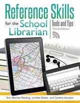 9781586835286-1586835289-Reference Skills for the School Librarian: Tools and Tips