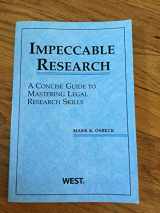 9780314202727-0314202722-Impeccable Research, A Concise Guide to Mastering Legal Research Skills (Coursebook)
