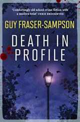 9781910692936-191069293X-Death in Profile (Hampstead Murders, 1)