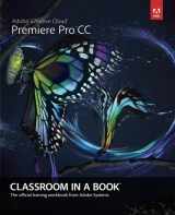 9780321919380-0321919386-Adobe Premiere Pro CC Classroom in a Book: The Official Training Workbook from Adobe Systems
