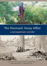 9780813062822-0813062829-The Denmark Vesey Affair: A Documentary History (Southern Dissent)