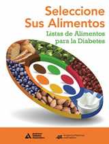 9780880913782-0880913789-Choose Your Foods: Food Lists for Diabetes (Spanish) Seleccione Sus Alimentos: Listas de Alimentos para la Diabetes (Spanish Edition)
