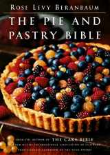 9780684813486-0684813483-The Pie and Pastry Bible