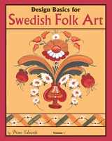 9781453876862-1453876863-Design Basics for Swedish Folk Art