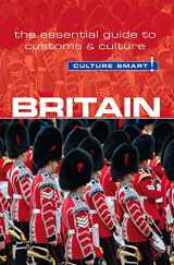 9781857337150-1857337158-Britain - Culture Smart!: The Essential Guide to Customs & Culture