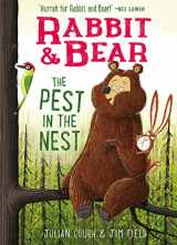 9781684125890-1684125898-Rabbit & Bear: The Pest in the Nest (2)