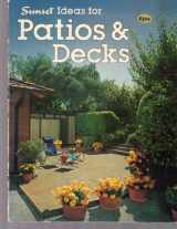 9780376014061-0376014067-Sunset Ideas for Patios and Decks