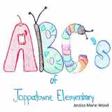 9781477572344-1477572341-ABC's of Joppatowne Elementary