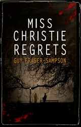 9781911331803-1911331809-Miss Christie Regrets (Hampstead Murders, 2)