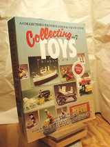 9780896891142-0896891143-Collecting Toys: A Collector's Identification & Value Guide (O'Brien's Collecting Toys)