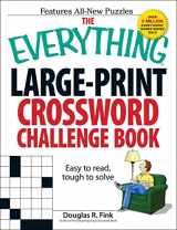 9781593376376-1593376375-The Everything Large-Print Crossword Challenge Book: Easy to Read, Tough to Solve