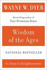 9780060929695-0060929693-Wisdom of the Ages: 60 Days to Enlightenment