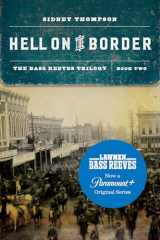 9781496220318-1496220315-Hell on the Border: The Bass Reeves Trilogy, Book Two