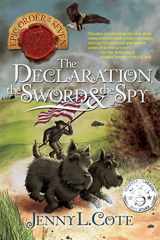 9780899577869-0899577865-The Declaration, the Sword and the Spy (Volume 8) (The Epic Order of the Seven)