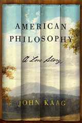 9780374154486-0374154481-American Philosophy: A Love Story