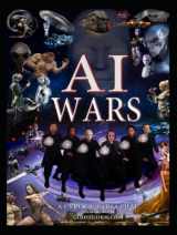 9781959999010-195999901X-AI WARS: The Beginning