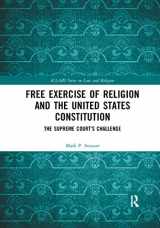 9780367893583-0367893584-Free Exercise of Religion and the United States Constitution: The Supreme Court’s Challenge (ICLARS Series on Law and Religion)