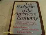 9780023986802-0023986808-The Evolution of the American Economy: Growth, Welfare, and Decision Making