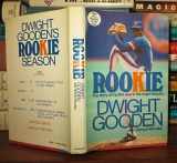9780385230933-0385230931-Rookie: the Story of My First Year in the Major Leagues