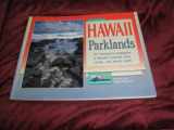 9780937959411-0937959413-Hawaii Parklands (Geographic Series)
