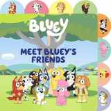 9780593658437-0593658434-Meet Bluey's Friends: A Tabbed Board Book