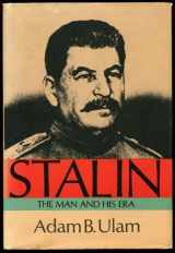 9780670666836-0670666831-Stalin: The Man and His Era