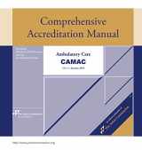 9781599409085-1599409089-2016 Comprehensive Accreditation Manual for Ambulatory Care (CAMAC)
