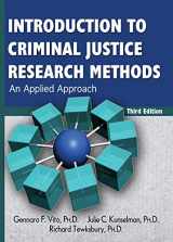 9780398087982-0398087989-Introduction to Criminal Justice Research Methods: An Applied Approach