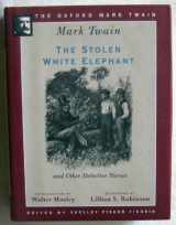 9780195101539-0195101537-The Stolen White Elephant and Other Detective Stories