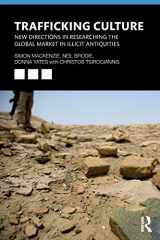 9781138692497-1138692492-Trafficking Culture: New Directions in Researching the Global Market in Illicit Antiquities