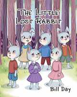 9781684093281-1684093287-The Little Lost Rabbit