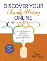 9781440318504-1440318506-Discover Your Family History Online: A Step-by-Step Guide to Starting Your Genealogy Search