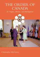 9780802039408-0802039405-The Order of Canada: Its Origins, History, and Developments (Heritage)