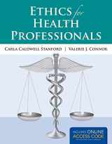 9781449689605-1449689604-Ethics for Health Professionals